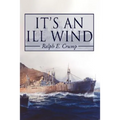 It's an Ill Wind: Memories of a Young Man