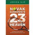 Novak Djokovic's 23rd Heaven - Paperback