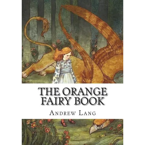 The Orange Fairy Book - Paperback
