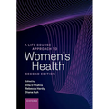 A Life Course Approach to Women's Health - Paperback