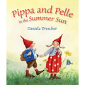 Pippa and Pelle in the Summer Sun - Board Book