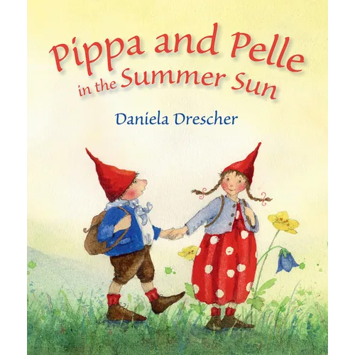 Pippa and Pelle in the Summer Sun - Board Book