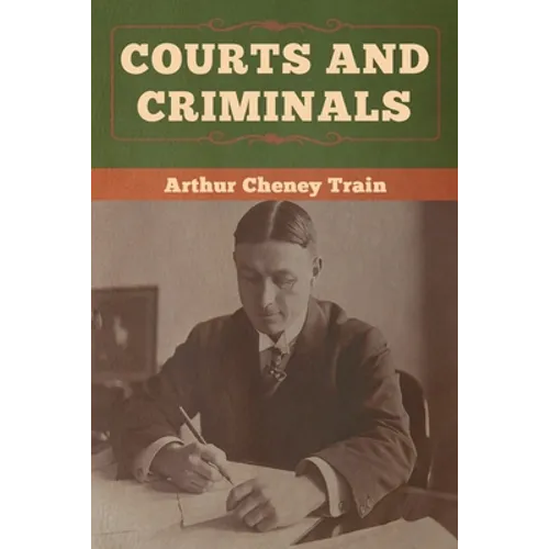 Courts and Criminals