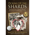 Picking Up The Shards - Paperback