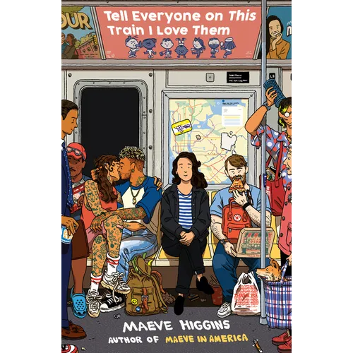 Tell Everyone on This Train I Love Them - Paperback