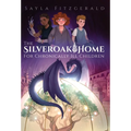 The Silver Oak Home for Chronically Ill Children - Hardcover