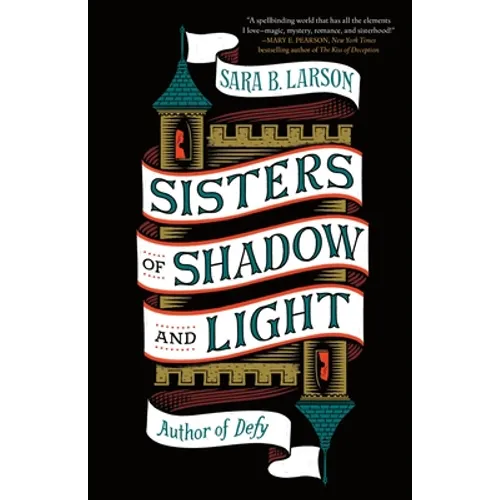 Sisters of Shadow and Light - Paperback