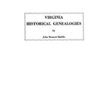 Virginia Historical Genealogies