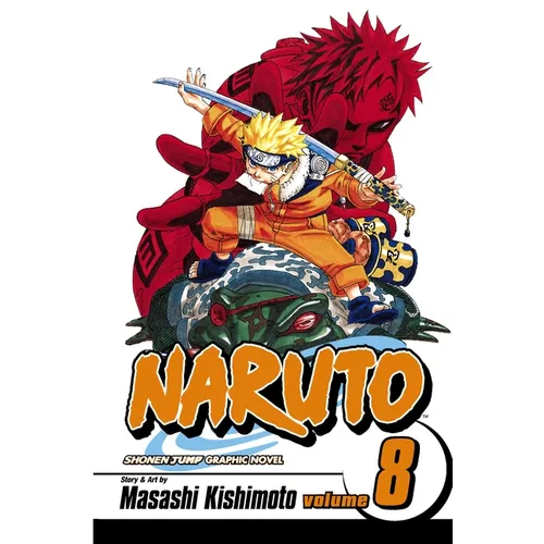 Naruto, Vol. 8: Life-And-Death Battles - Paperback
