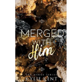 Merged with him - Paperback