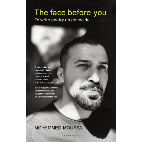 The face before you: To write poetry on genocide
