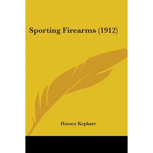 Sporting Firearms (1912)