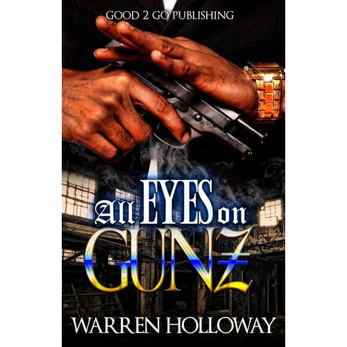 All Eyes on Gunz - Paperback