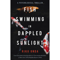 Fish Swimming in Dappled Sunlight - Paperback