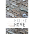 Exiled Home: Salvadoran Transnational Youth in the Aftermath of Violence