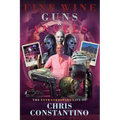 Fine Wine, Guns and Angels - Paperback