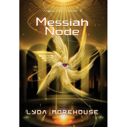 Messiah Node - Hardcover