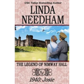 The Legend of Nimway Hall: 1940-Josie - Paperback
