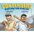 Contenders: Two Native Baseball Players, One World Series - Hardcover