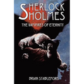 Sherlock Holmes and the Vampires of Eternity - Paperback