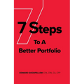 7 Steps to a Better Portfolio - Hardcover