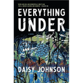 Everything Under - Paperback