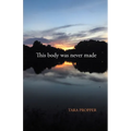This body was never made - Paperback
