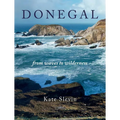 Donegal: From Waves to Wilderness - Hardcover
