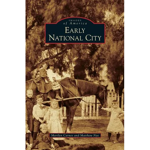 Early National City