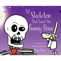 The Skeleton That Found The Funny Bone - Hardcover
