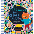 365 Words for Clever Kids! - Hardcover