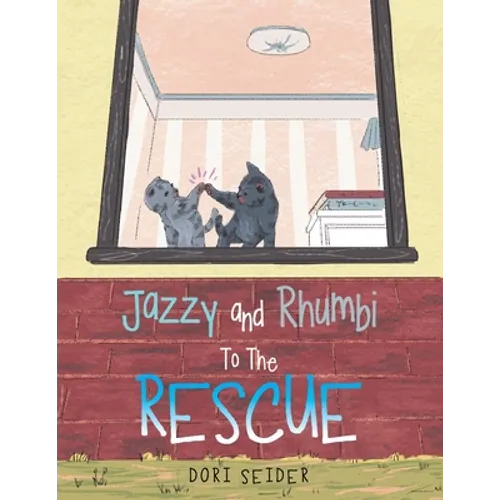 Jazzy and Rhumbi to the Rescue - Paperback