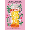 At Least You Have Your Health - Paperback