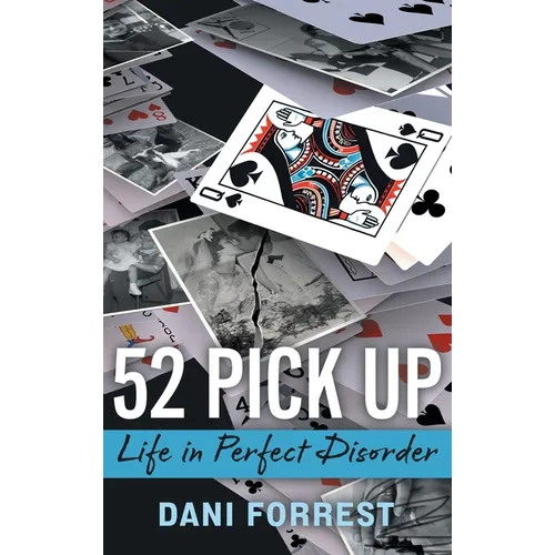 52 Pick Up: Life in Perfect Disorder - Hardcover