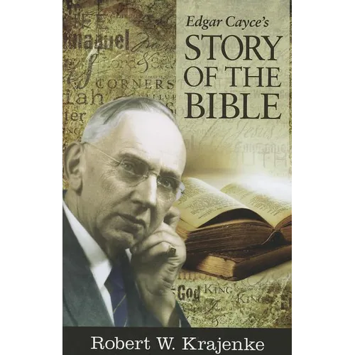 Edgar Cayce's Story of the Bible - Paperback