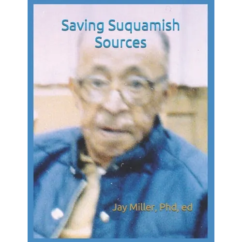 Saving Suquamish Sources - Paperback