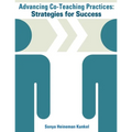 Advancing Co-Teaching Practices: Strategies for Success - Paperback