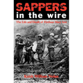 Sappers in the Wire: The Life and Death of Firebase Mary Ann