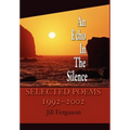An Echo In The Silence: Selected Poems 1992-2002 - Hardcover