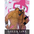 Greek Love: The Herculean Edition - Hardcover