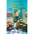 Grilled for Murder - Mass Market Paperbound