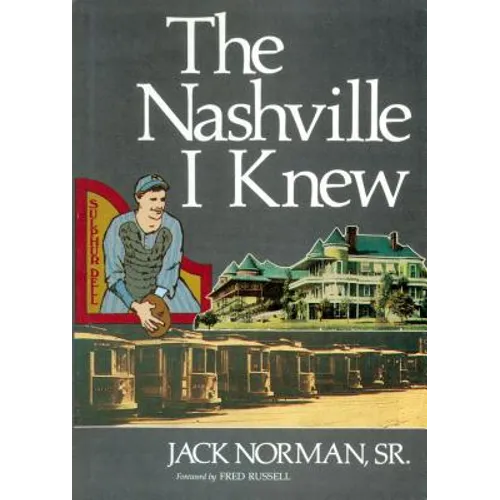 The Nashville I Knew
