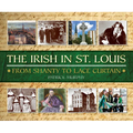 The Irish in St. Louis - Hardcover