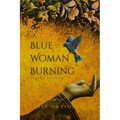 Blue Woman Burning - Second Edition - Paperback