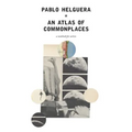 An Atlas of Commonplace. A notebook for artists - Paperback