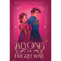 Beyond the Filigree Wall - Hardcover