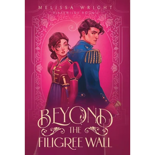 Beyond the Filigree Wall - Hardcover