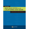 Essay Exam Writing for the California Bar Exam