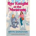 Her Knight at the Museum - Paperback