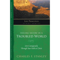 The Feeling Secure in a Troubled World - Paperback
